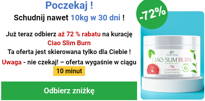 Ciao Slim Burn - Rewolucja w Odchudzaniu! Przeczytaj Recenzję i poznaj opinię