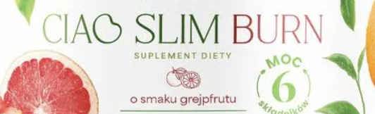 Ciao Slim Burn – opinie - recenzja!

